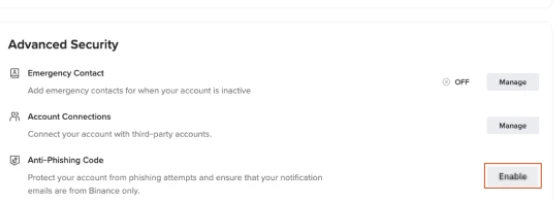Binance веб-сайтының Advanced Security блогы: Emergency Contact, Account Connections және Anti-Phishing Code жолдары, соңғысының оң жағында қызыл жақтаумен белгіленген Enable түймесі